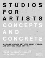 Studios for Artists by Graham Ellard, Jonathan Harvey, Arantxa Echarte