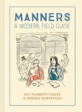 Manners by Debora Robertson, Kay Plunkett-Hogge