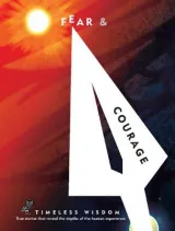 Fear and Courage by Renee Hollis
