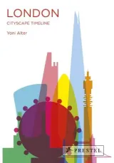 London: A Cityscape Timeline by Yoni Alter