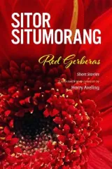 Red Gerberas by Sitor Situmorang, Harry Aveling